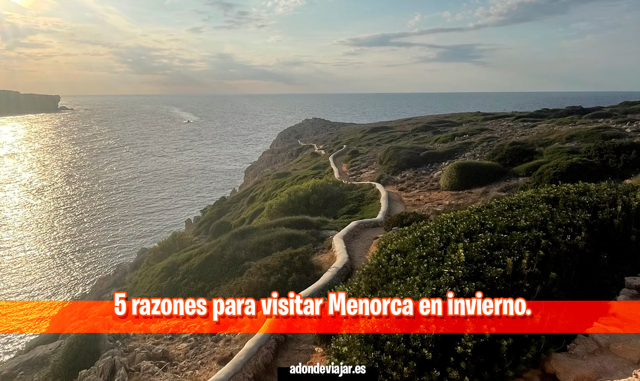 5 razones para visitar Menorca en invierno