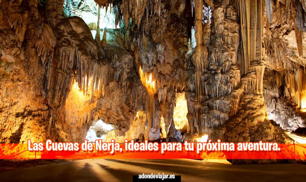 Las Cuevas de Nerja, ideales para tu próxima aventura