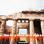 Que ver en Atenas, visitas que no te puedes perder